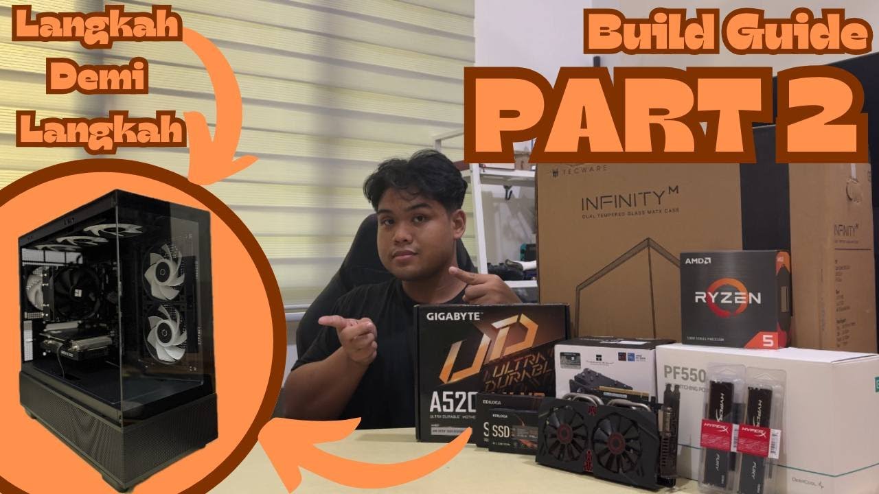 Build Guide Part 2: Cara dan Langkah untuk Build Gaming Pc (BAHASA MELAYU)