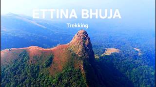 Ettina Bhuja Trekking And Cinematic Drone View 4K | Complete Trekking Details in English | Mudigere
