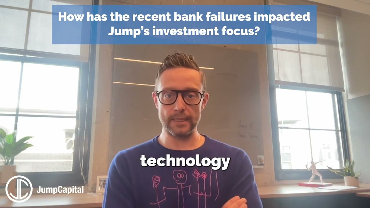 How have the recent bank failures impacted Jump's investment focus?