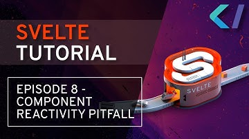 Component reactivity pitfall (8) [Svelte Tutorial]