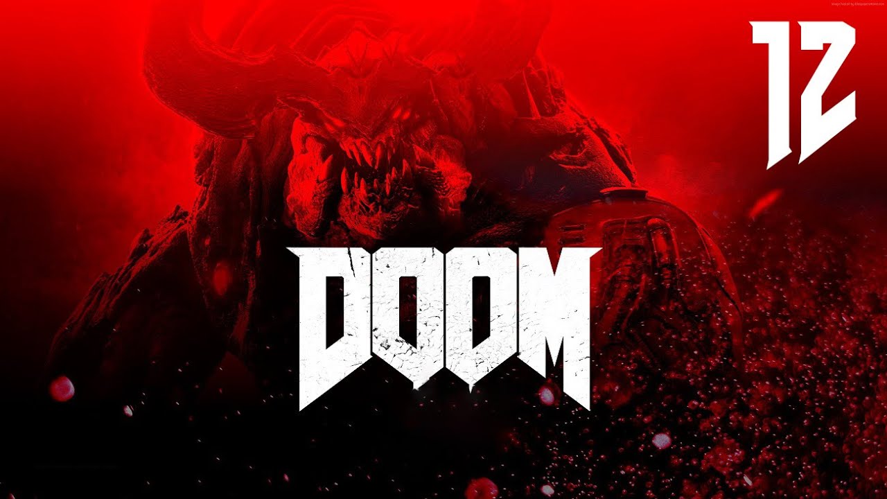 DOOM Gameplay Walkthrough Part 12 -  I am VEGA [1080p HD PC]