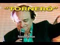 "TORNERÓ" com PATRICK DIMON