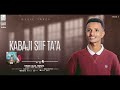 Elias Tesfaye Kabaji Siif Ta A Elias Tesfaye Kabaji Siif Ta A