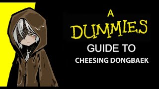 Limbus guide for dummies: How to cheese Dongbaek