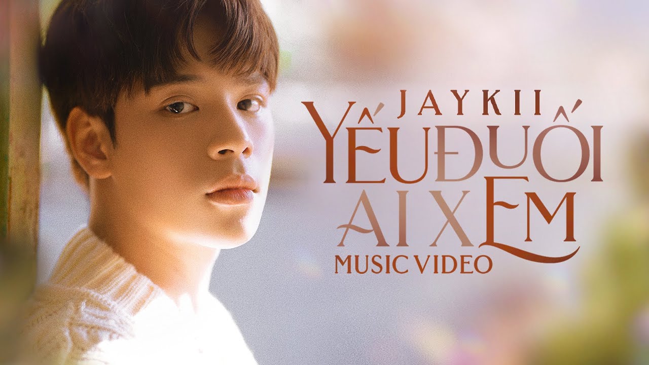 JayKii | YẾU ĐUỐI AI XEM - OFFICIAL MUSIC VIDEO - youtube