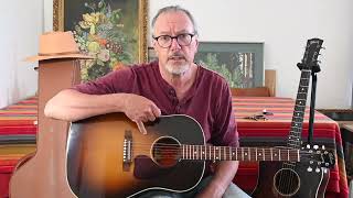 1948 Gibson J 45 & 2007 J 45