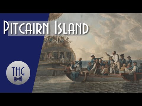 The forgotten history of Pitcairn Island