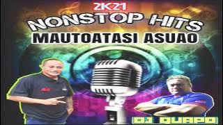 DjQuapo- Mautoatasi Asuao NonStop Hits 2k21