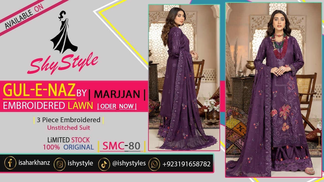 Gul E Naz By Marjjan SMC 80 | Pakistani Branded Dress 2022 | ShyStyle | Online Shopping | Low Price