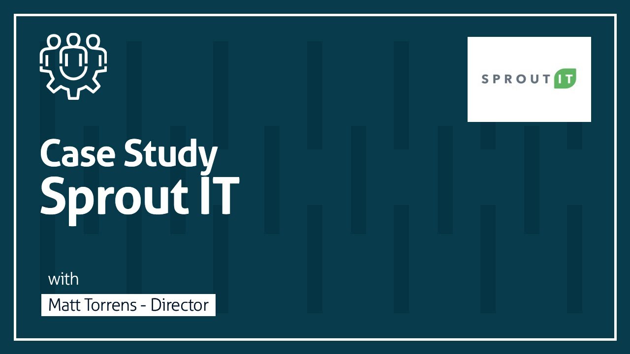 Sprout IT - Case Study