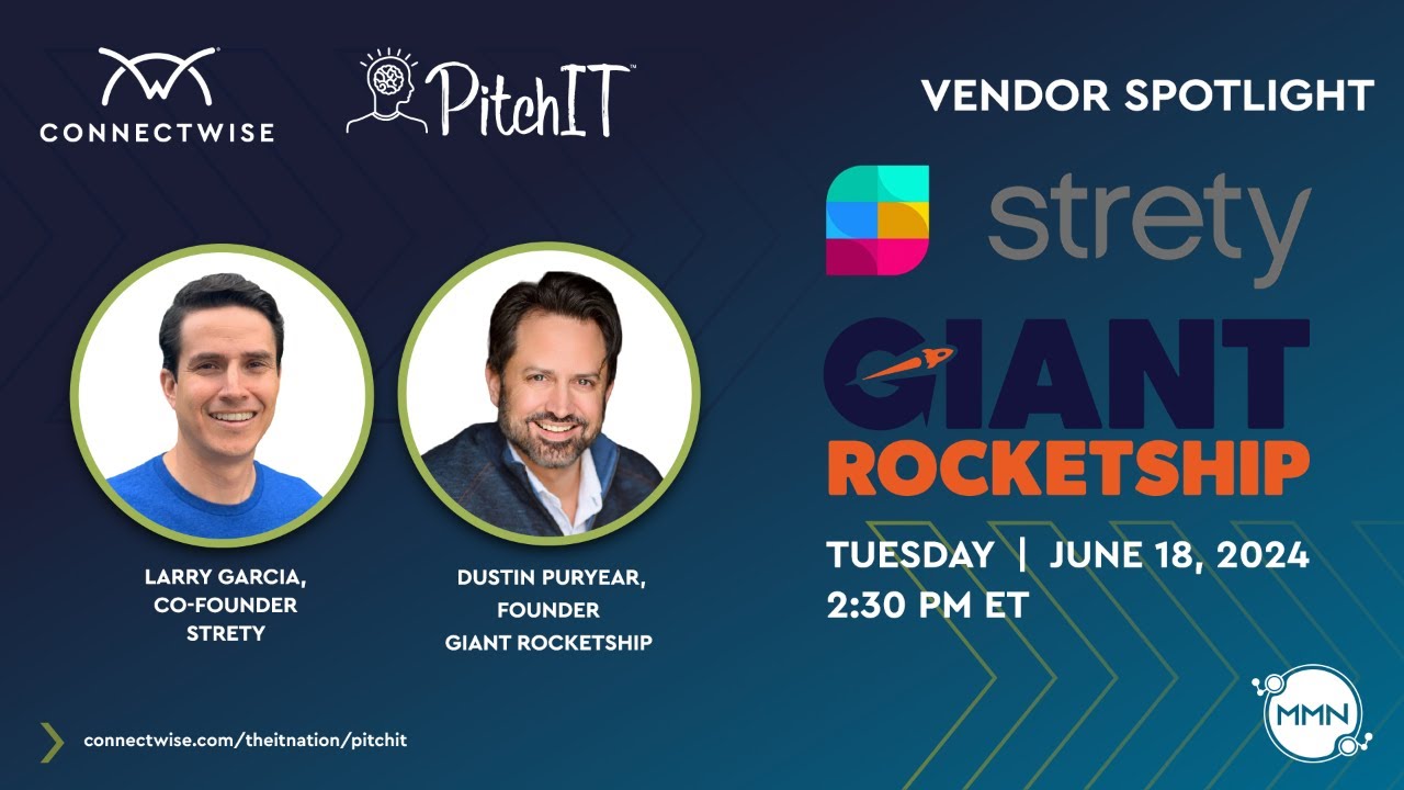 PitchIT 2024 Vendor Spotlight: Strety & Giant Rocketship - YouTube