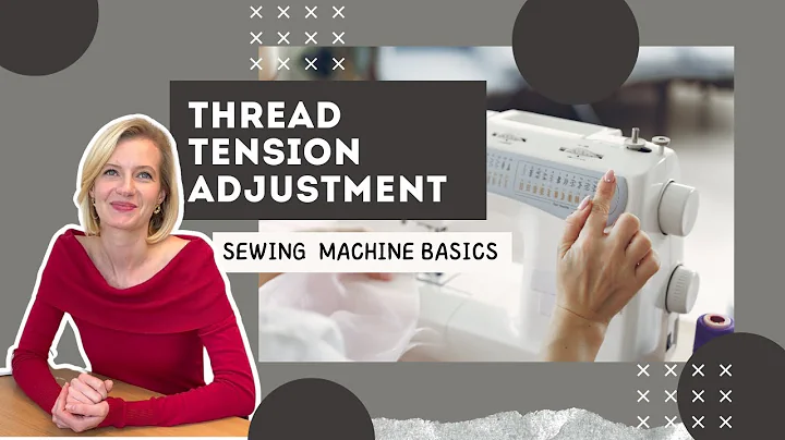 Thread Tension & Troubleshooting | Sewing Machine Basics