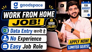 GoodSpace Work From Home Jobs 2026 | Online Jobs At Home | Verified Remote Job | WFH Job For Fresher