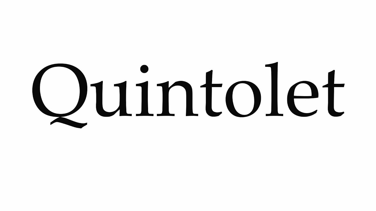 How to Pronounce Quintolet