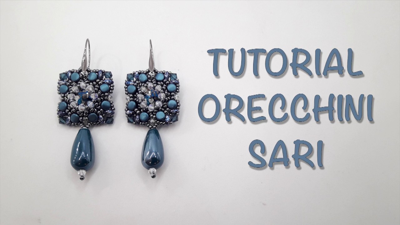 Tutorial orecchini earrings Sari