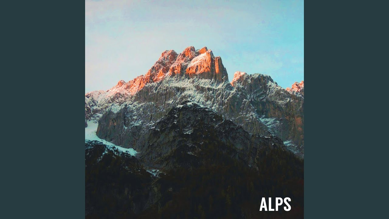 Watch Alps on YouTube Watch Alps on YouTube