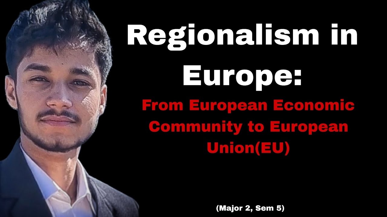Regionalism In Europe From European Economic Community To European regionalism-in-europe-from-european-economic-community-to-european
