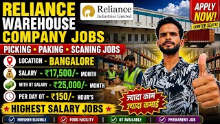 Reliance Warehouse Jobs in Bangalore 2026 || Packing, Picking & Scanning Jobs || Bangalore Jobs 🔥