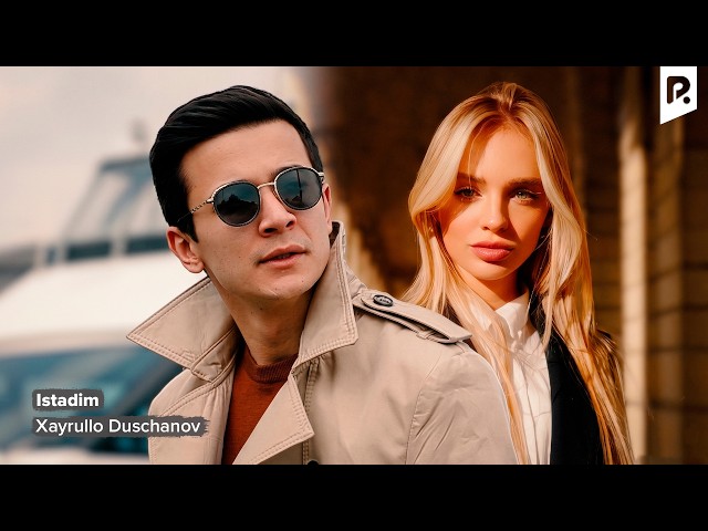 Xayrullo Duschanov - Istadim | Хайрулло Дусчанов - Истадим