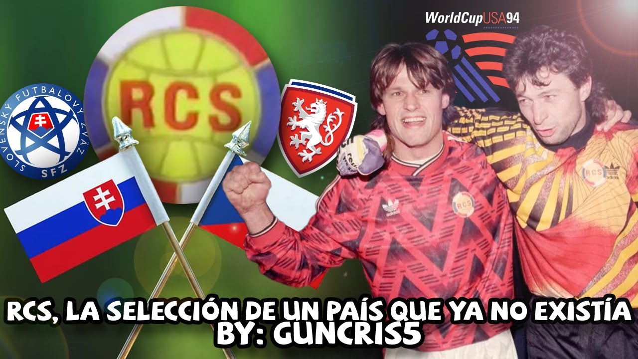 RCS, la selección extraña del 93 que jugó eliminatorias al Mundial cuando se disolvió Checoslovaquia