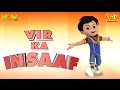 Vir The Robot Boy | Hindi Cartoon For Kids | Vir ka insaaf | Animated Series| Wow Kidz