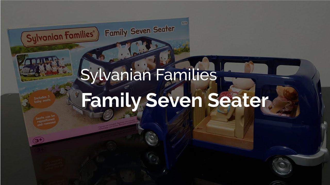 sylvanian seven seater