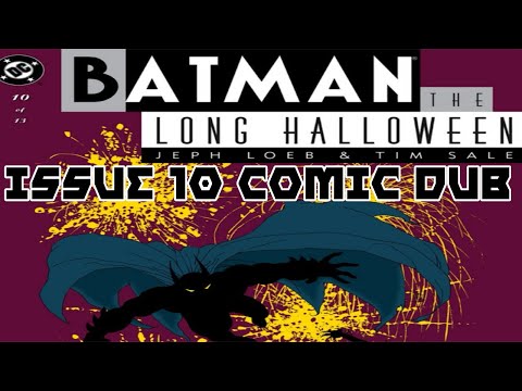 Batman: The Long Halloween Issue #10 Comic Dub #batman #legacyofthedarkknight 