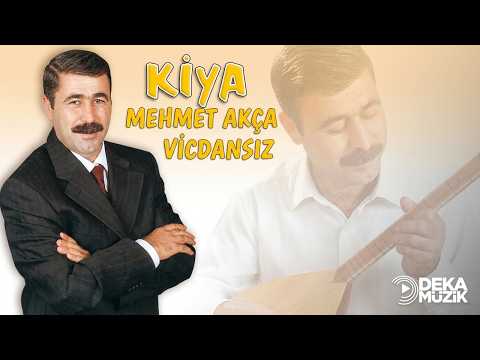 Kiya Mehmet Akça - Vicdansız
