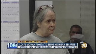 San Diego woman admits to being Michigan escapee Judy Lynn Hayman