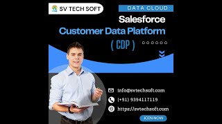 Salesforce CDP (Customer Data Platform) Training from SV Tech Soft screenshot 5