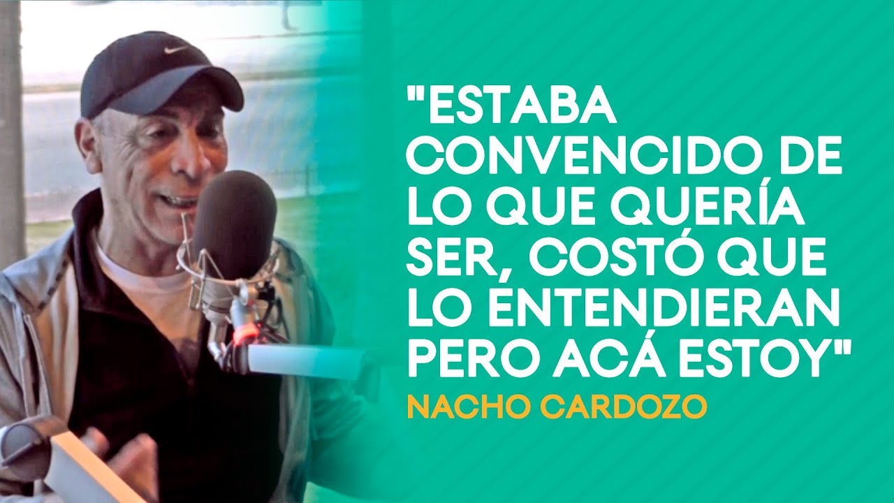 Nacho Cardozo: "costó que lo entendieran pero acá estoy"