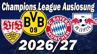 Easy path for BVB & Bayern? | 2026/27 Champions League Draw