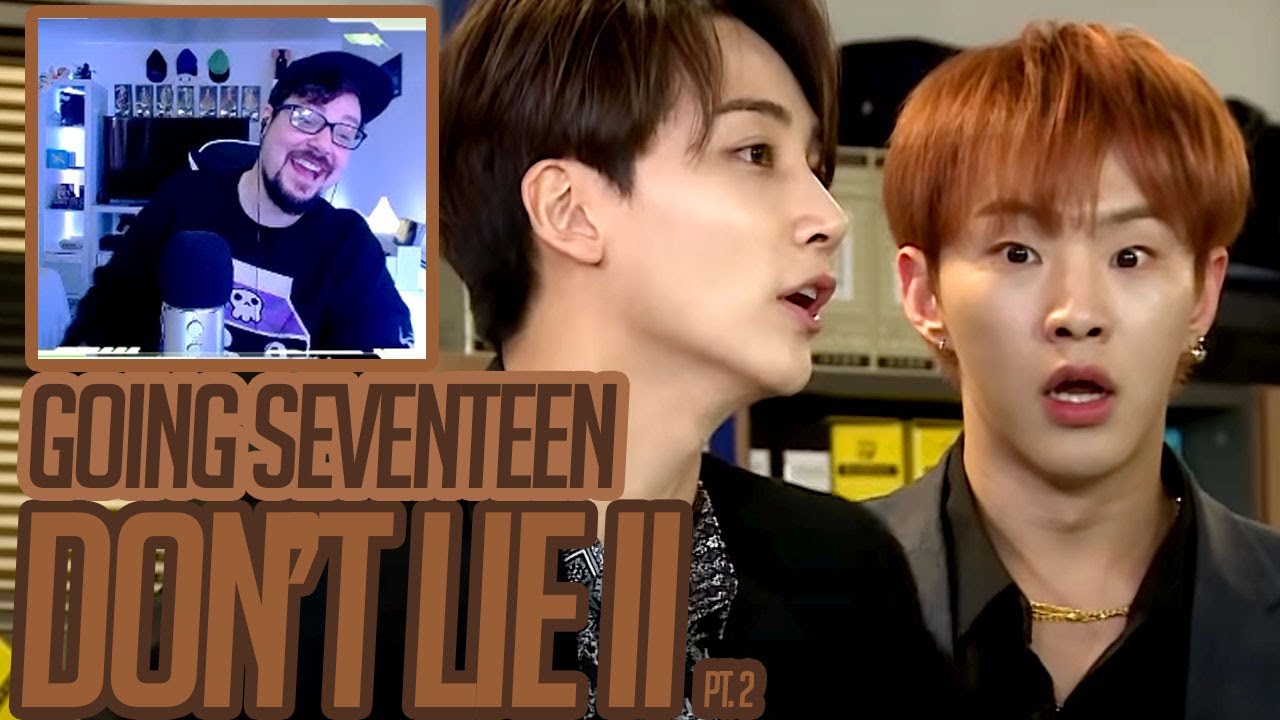 Mikey Reacts to GOING SEVENTEEN - Don't Lie 2 - Pt. 2