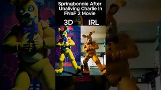 FNaF 2 Movie Springbonnie Dancing - In Real Life VS 3D