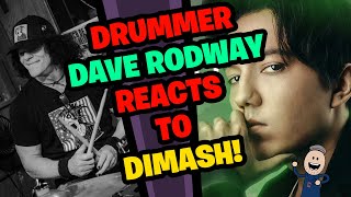 Drummer DAVE RODWAY Reacts to DIMASH!
