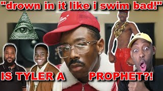 IS TYLER THE CREATOR A PROPHET?! STOP PLAYING WITH ME REACTION!!!
