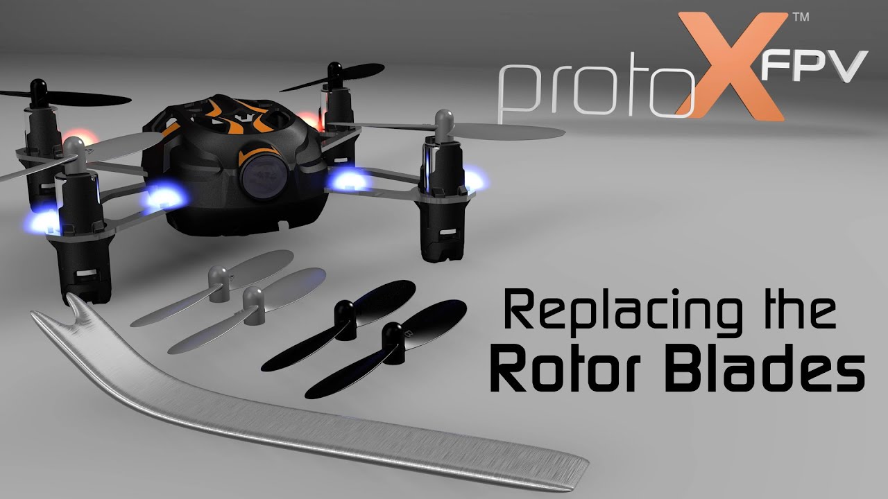 Spotlight: Proto-X FPV Micro Quadcopter RTF - Changing Rotor Blades