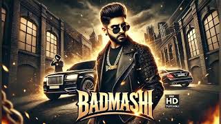 Badmashi  New Song 2025    Ft Mohit Kumar H R Production H R 