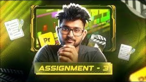 Assignment 3||cohort 7.0 || @TharunSpeaks || Video Editing