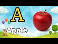 Learn ABC with Fun Songs for Kids | A for Apple Alphabet Learning Video for Toddlers and Preschooler