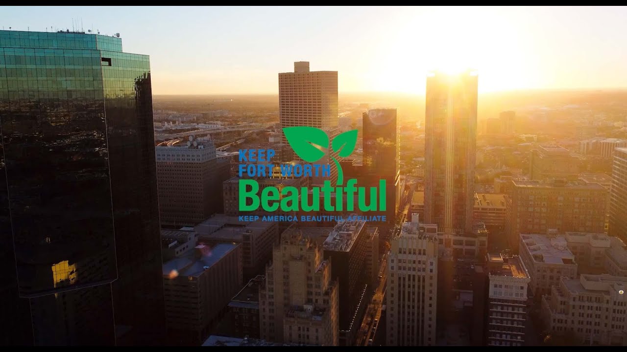 Keep Ft  Worth Beautiful Full Brand Video