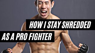 How I stay SHREDDED as a Pro Fighter (Food Edition)