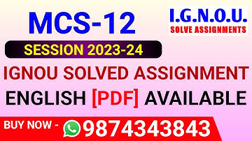 MCS 12 Solved Assignment 2023-24 in English, MCS-12 Solved Assignment 2024, MCS 12 Assignment