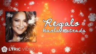 Regalo - Karla Estrada (Lyrics)