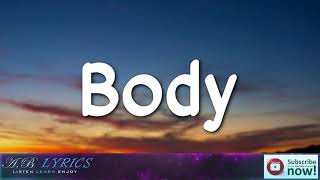 Jordan Suaste   Body Lyrics   Body, let me see your body