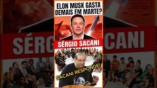 ELON MUSK GASTA DEMAIS EM MARTE? Sacani abre o jogo! #shorts #sacani
