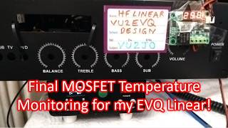Final MOSFET Temperature Monitoring for my EVQ Linear!