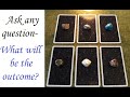 PICK A CARD: Ask any question—what will be the outcome? (mini tarot reading)