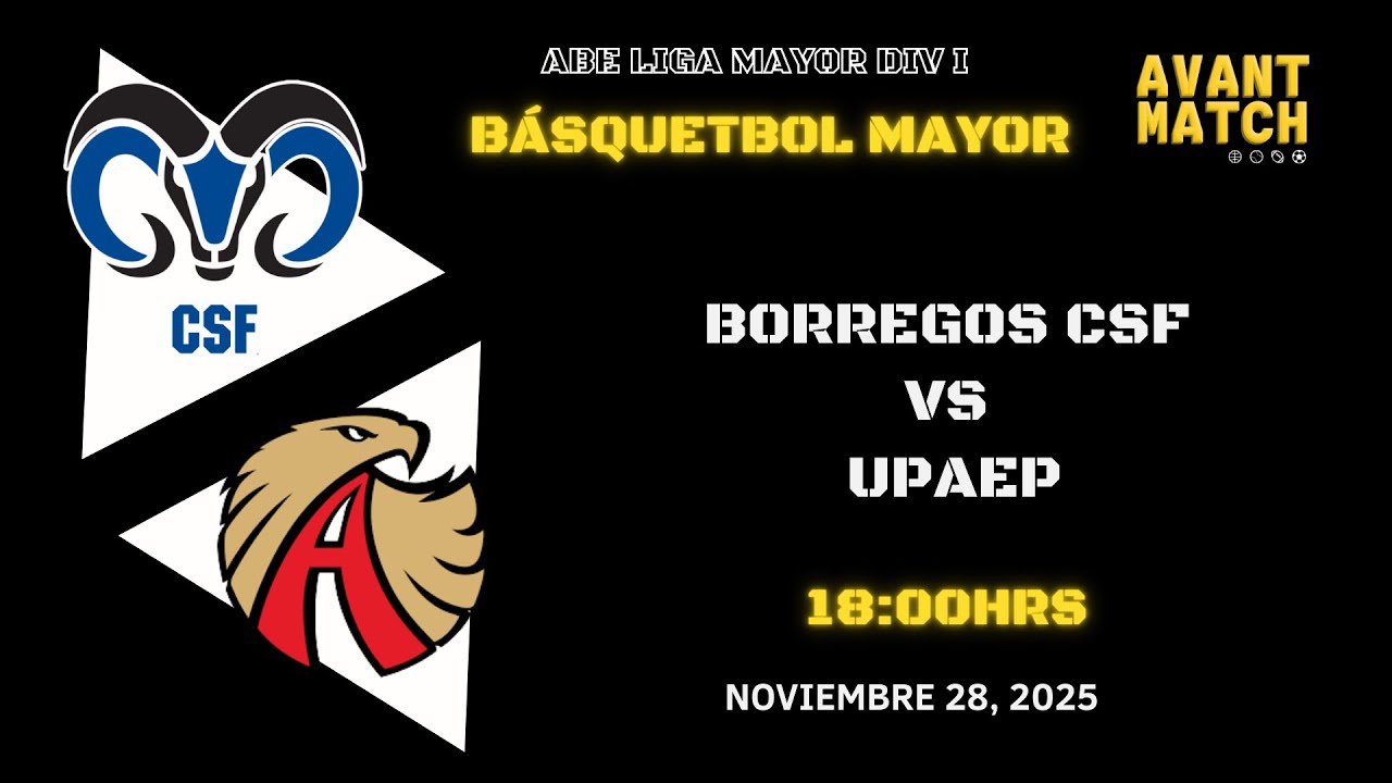 VIVO 🔴 | BORREGOS CSF VS UPAEP DI 2025-2026