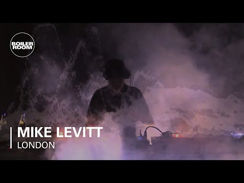 Mike Levitt Boiler Room London DJ Set